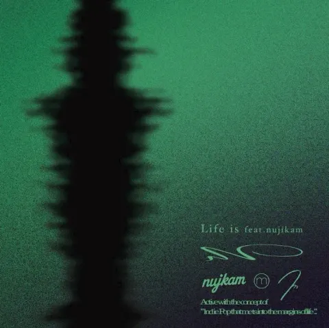 modern times Bloom「Life is (feat.nujikam)」ジャケット